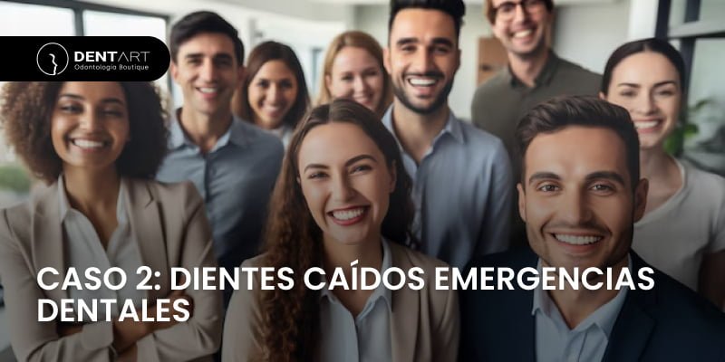 Caso 2 Dientes Caídos Emergencias Dentales